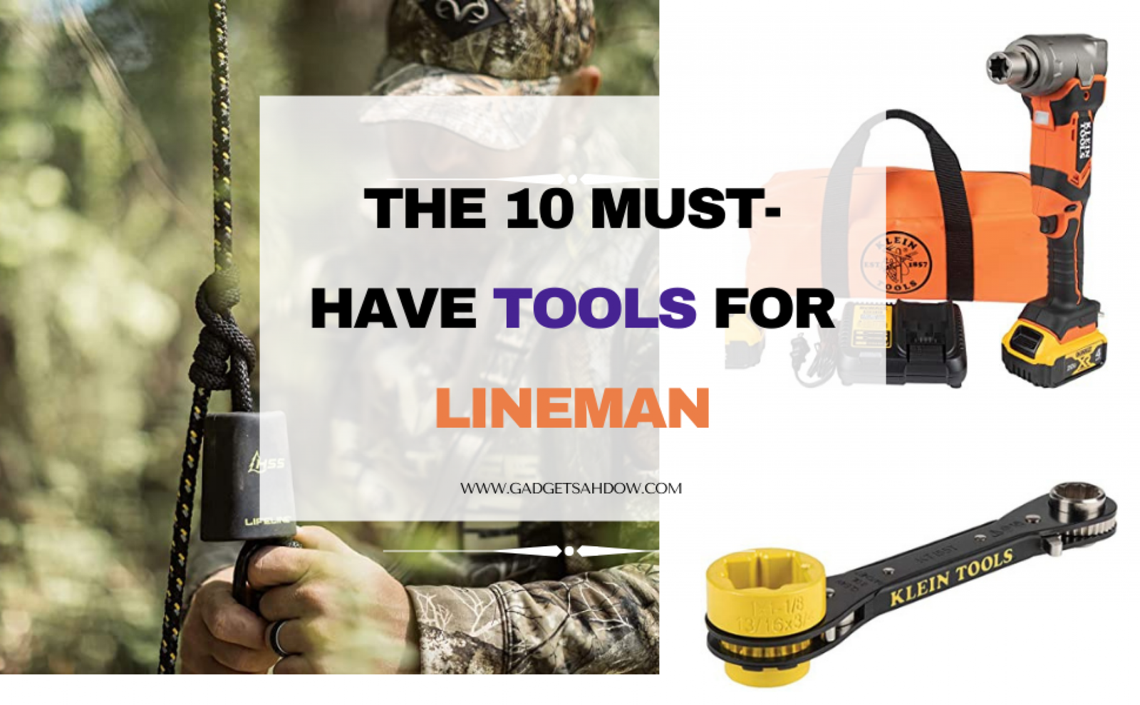 The 10 Must-Have Tools for Lineman - The Complete Guide | Gadget Shadow