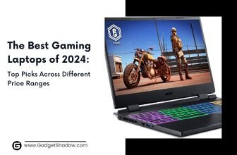 The Best Gaming Laptops