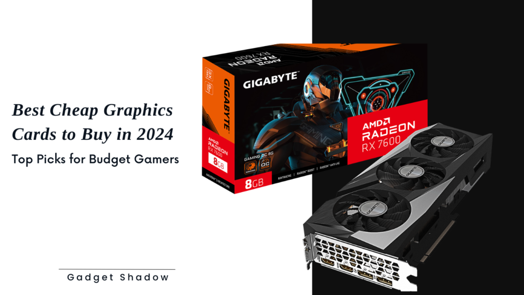 Cheap Graphics Cards