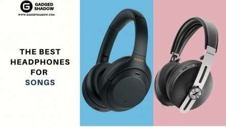 The best headphones for songs for 2022